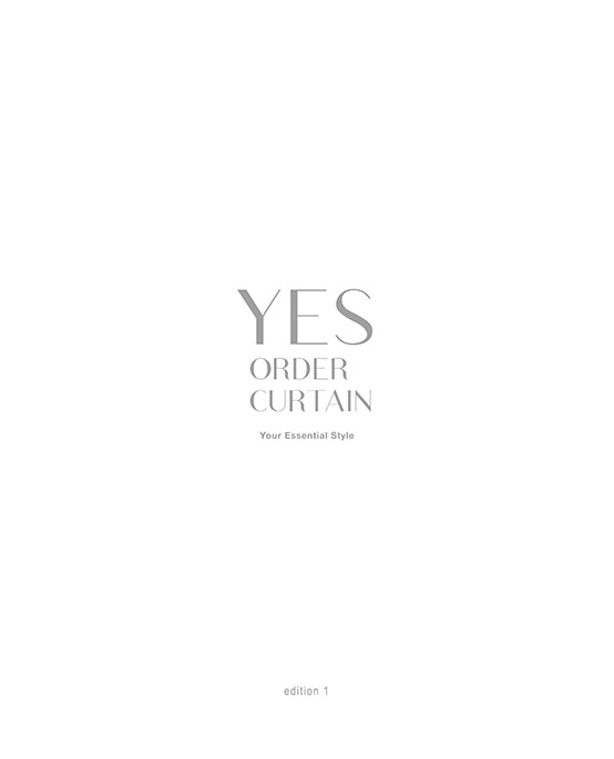 YES ORDER CURTAIN edition 1